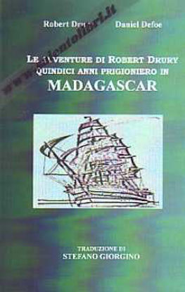 Immagine di Le avventure di Robert Drury quindici anni prigioniero in Madagascar