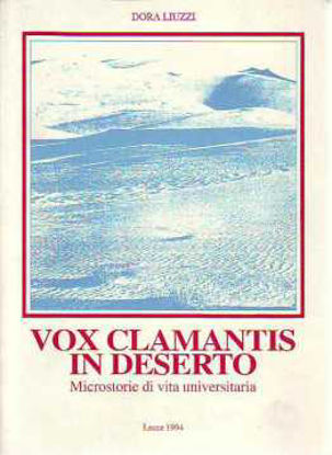 Immagine di Vox Clamantis in deserto. Microstorie di vita universitaria