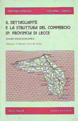 Immagine di Il dettagliante e la struttura del commercio in Provincia di Lecce