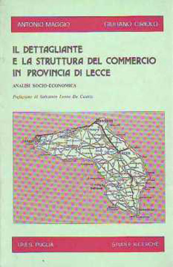 Immagine di Il dettagliante e la struttura del commercio in Provincia di Lecce
