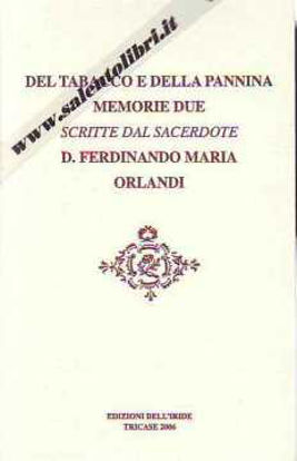 Immagine di Del tabacco e della pannina. Memorie due scritte dal sacerdote D. Ferdinando Maria Orlandi