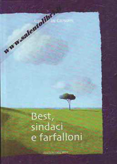 Immagine di BEST SINDACI E FARFALLONI 2001 2006