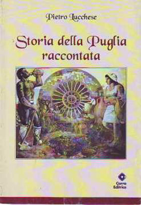 Immagine di Storia della Puglia raccontata
