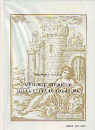 Immagine di Memorie storiche della città di Galatina