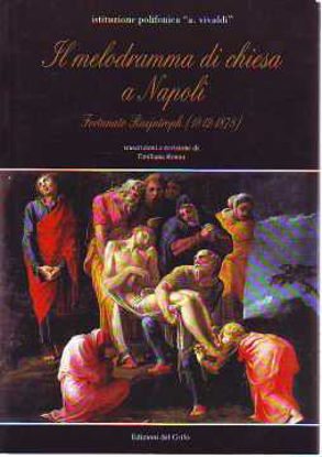 Immagine di MELODRAMMA DI CHIESA A NAPOLI FORTUNATO RAEJNTROPH (1812-1878) SPARTITI MUSICALI