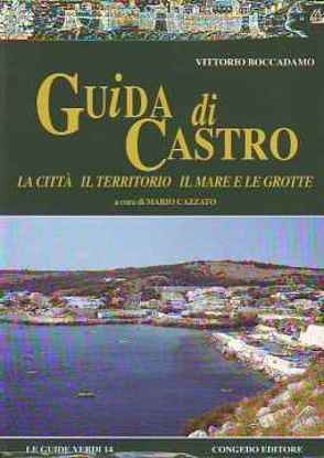Immagine di Guida di Castro - La città , il territorio , il mare , le grotte