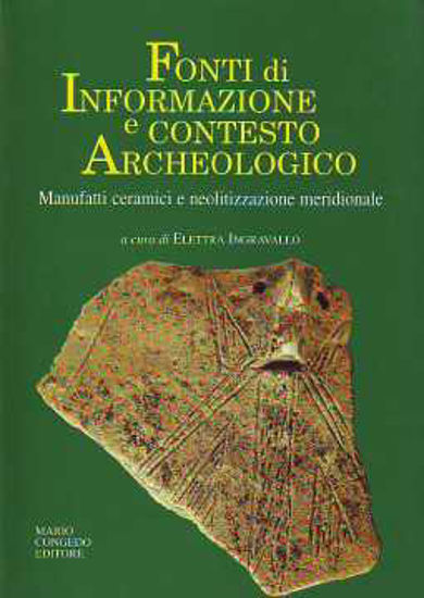 Immagine di Fonti di informazione e contesto archeologico. Manufatti ceramici e neolitizzazione meridionale