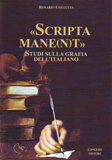 Immagine di Scripta mane(n)t. Studi sulla grafia dell'italiano