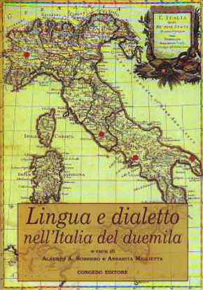 Immagine di Lingua e dialetto nell'Italia del Duemila