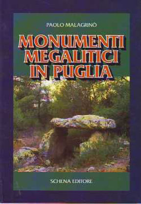 Immagine di Monumenti megalitici in Puglia