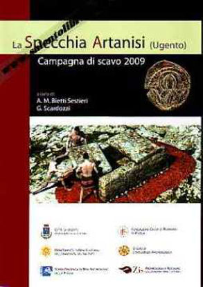 Immagine di La specchia Artanisi a Ugento. Campagna di scavo 2009