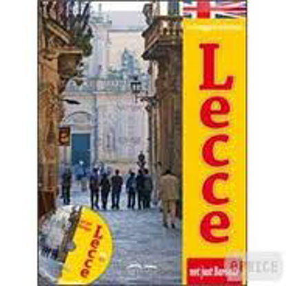 Immagine di Lecce. Not just Baroque. Guide. + DVD