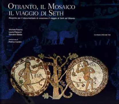 Immagine di Otranto, il Mosaico; Il viaggio di Seth + DVD Il viaggio di Seth ad Otranto