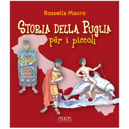 Immagine di Storia della Puglia per i piccoli