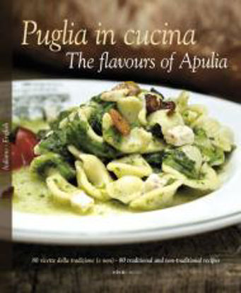 Immagine di Puglia in Cucina - The flavours of Apulia