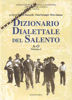 Immagine di Dizionario dialettale del Salento (2 volumi)
