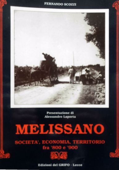Immagine di Melissano. Società Economia e Territorio fra 800 e 900