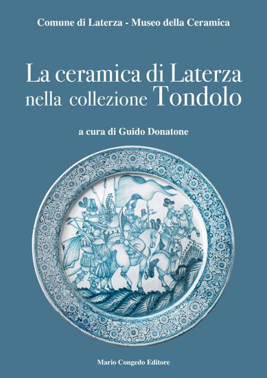 Immagine di La ceramica di Laterza nella collezione Tondolo