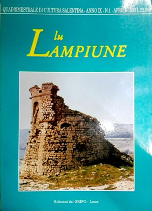 Immagine di Lu Lampiune Quadrimestrale di Cultura Salentina Anno 9 N°1 aprile 1993