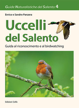 Immagine di UCCELLI DEL SALENTO - GUIDA AL RICONOSCIMENTO E AL BIRDWATCHING