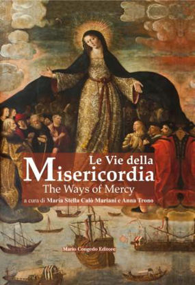 Immagine di VIE DELLA MISERICORDIA (LE). THE WAYS OF MERCY (TESTO IN ITALIANO E INGLESE)