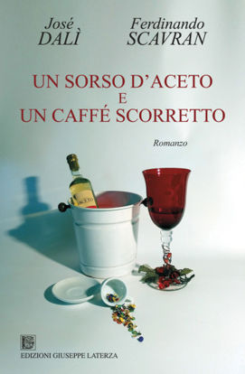 Immagine di UN SORSO D`ACETO E UN CAFFE` SCORRETTO