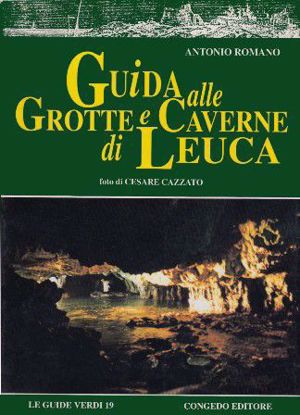 Immagine di Guida alle grotte e caverne di Leuca