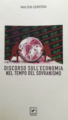 Immagine di DISCORSO SULL`ECONOMIA NEL TEMPO DEL SOVRANISMO