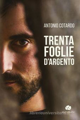 Immagine di TRENTA FOGLIE D`ARGENTO. CON CD-AUDIO