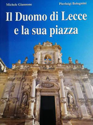 Immagine di Il duomo di Lecce e la sua Piazza