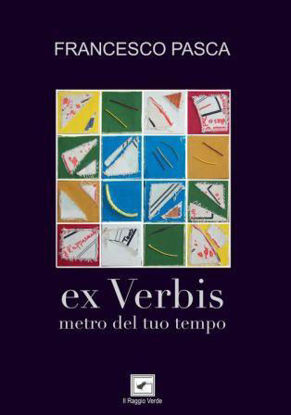 Immagine di EX VERBIS METRO DEL TUO TEMPO