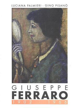 Immagine di GIUSEPPE FERRARO 1902 - 1966