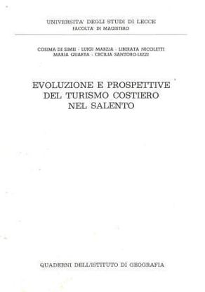 Immagine di EVOLUZIONE E PROSPETTIVE DEL TURISMO COSTIERO NEL SALENTO