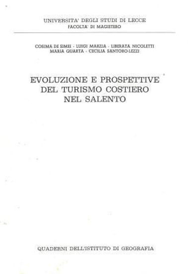 Immagine di EVOLUZIONE E PROSPETTIVE DEL TURISMO COSTIERO NEL SALENTO