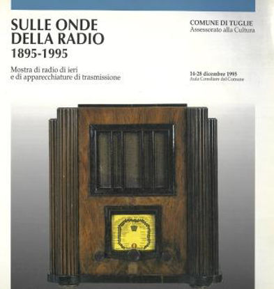 Immagine di SULLE ONDE DELLA RADIO 1895 - 1995