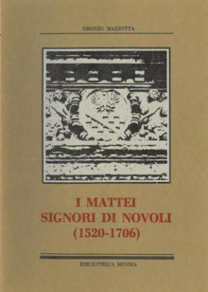 Immagine di MATTEI SIGNORI DI NOVOLI (1520-1706) (I)