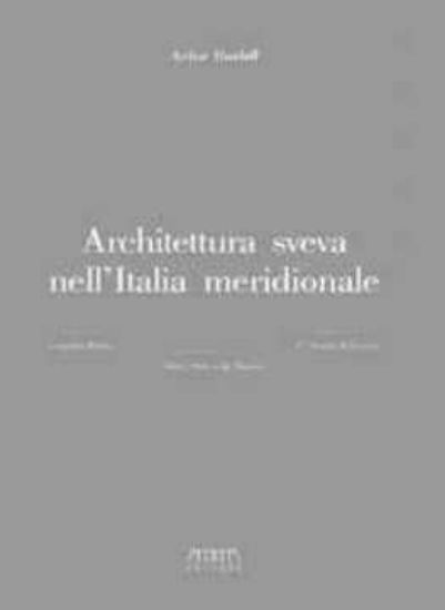 Immagine di ARCHITETTURA SVEVA NELL`ITALIA MERIDIONALE