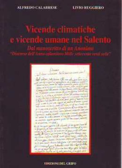 Immagine di Vicende climatiche e vicende umane nel Salento. Dal manoscritto di un anonimo