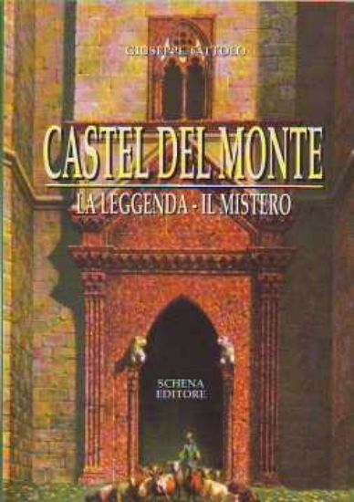 Immagine di CASTEL DEL MONTE LA LEGGENDA IL MISTERO