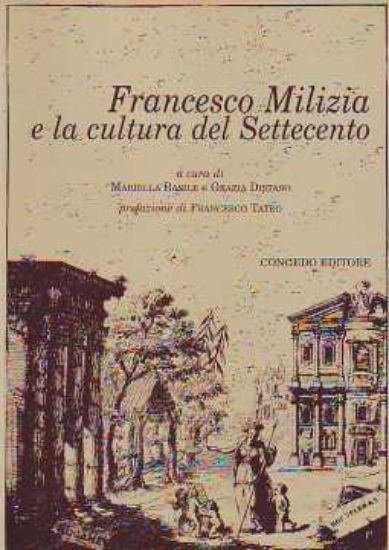 Immagine di Francesco Milizia e la cultura del Settecento