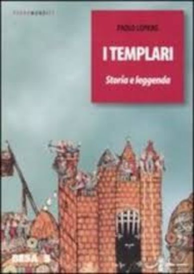 Immagine di TEMPLARI - STORIA E LEGGENDA