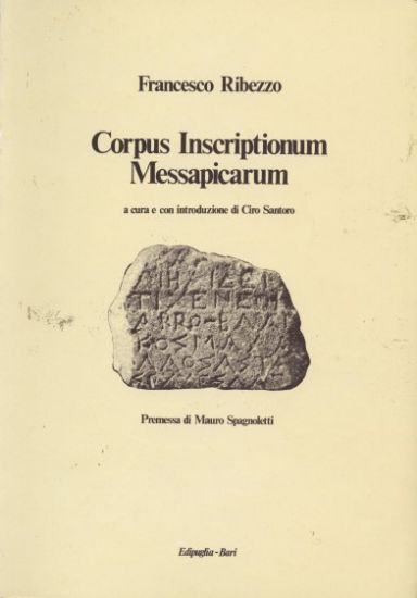 Immagine di CORPUS INSCRIPTIONUM MESSAPICARUM