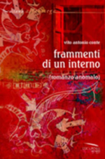 Immagine di FRAMMENTI DI UN INTERNO (ROMANZO ANOMALO)