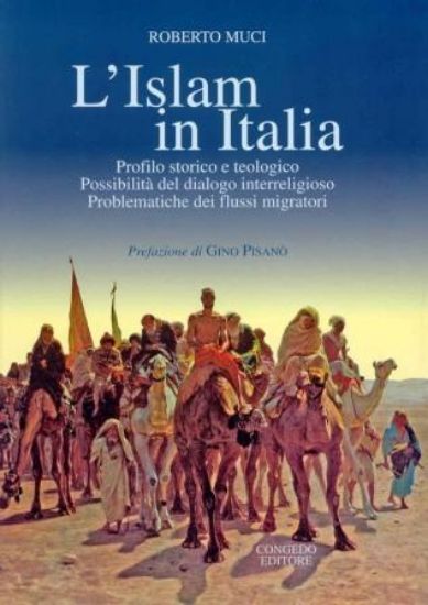 Immagine di L`SLAM IN ITALIA.  PROFILO STORICO E TEOLOGICO  POSSIBILITA` DEL DIALOGO INTERRELIGIOSO