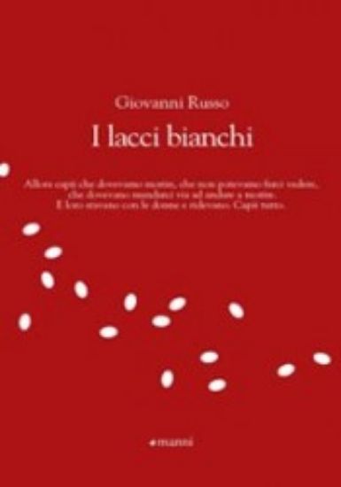 Immagine di LACCI BIANCHI (I)