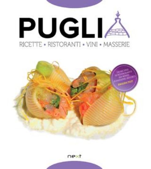 Immagine di PUGLIA. 101 RICETTE RISTORANTI VINI (ITA/ENG)