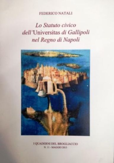 Immagine di STATUTO CIVICO DELL`UNIVERSITA` DI GALLIPOLI NEL REGNO DI NAPOLI