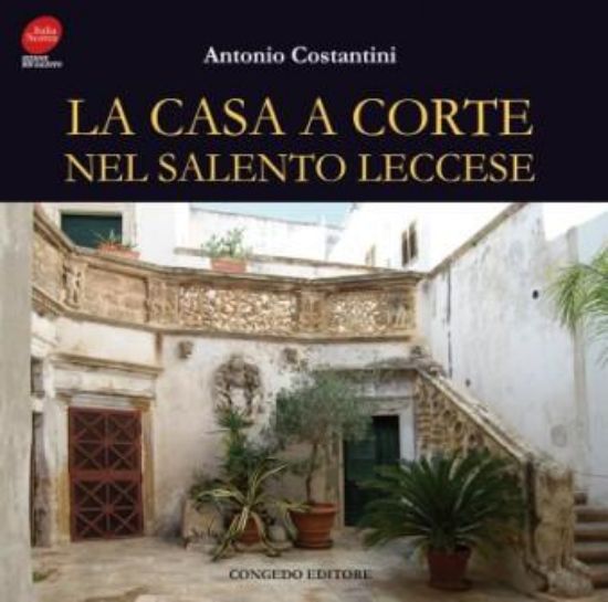 Immagine di LA CASA A CORTE NEL SALENTO LECCESE