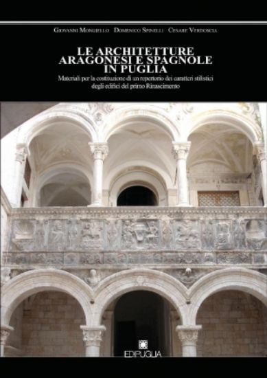 Immagine di LE ARCHITETTURE ARAGONESI E SPAGNOLE IN PUGLIA.