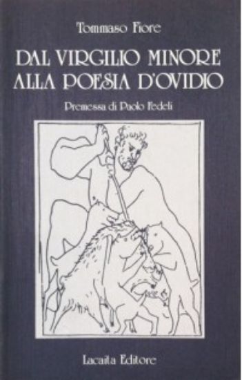 Immagine di DAL VIRGILIO MINORE ALLA POESIA D’OVIDIO